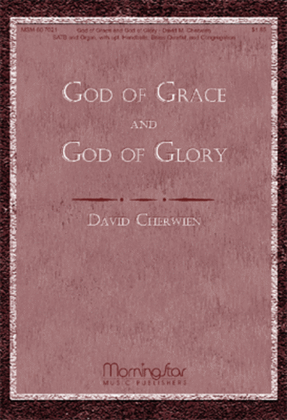 God of Grace and God of Glory (Choral Score)