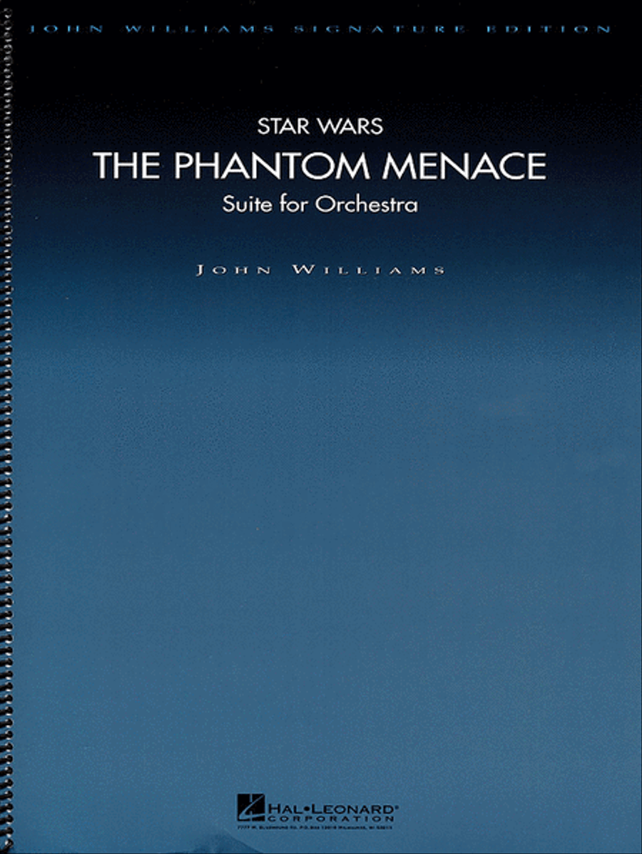Star Wars - The Phantom Menace (Suite for Orchestra) - Deluxe Score