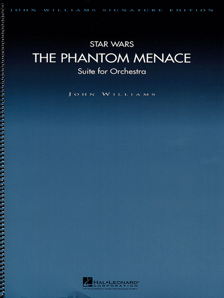 Star Wars - The Phantom Menace (Suite for Orchestra) - Deluxe Score by John Williams Full Orchestra - Sheet Music