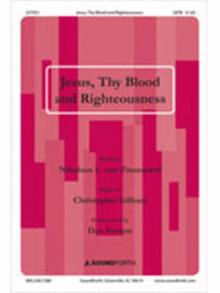 Book cover for Jesus, Thy Blood and Righteousness