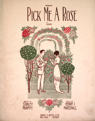 Pick Me a Rose. Song