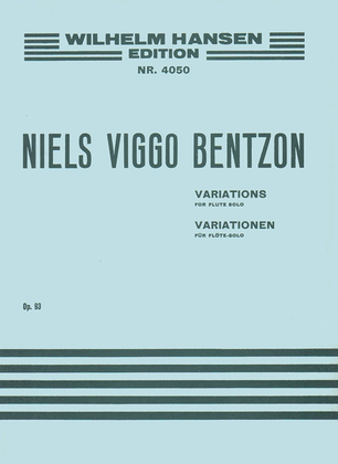 Book cover for Niels Viggo Bentzon: Variations for Solo Flute, Op. 93