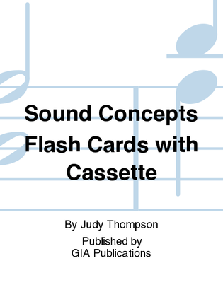 The Sound Concept - Teacher's Manual, Flashcards and Cassette