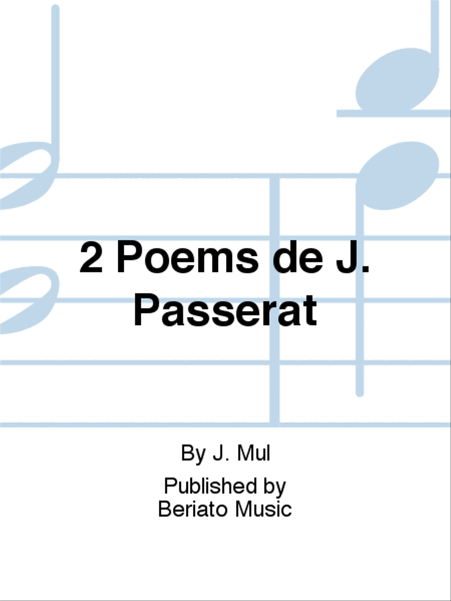 2 Poems de J. Passerat 2 Poems de J. Passerat Mixed Choir scores gallery preview page 1