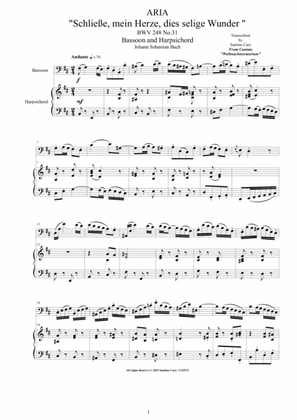 Bach - Aria (Schließe, mein Herze, dies selige Wunder ) BWV 248 No.31 for Bassoon and Harpsichord