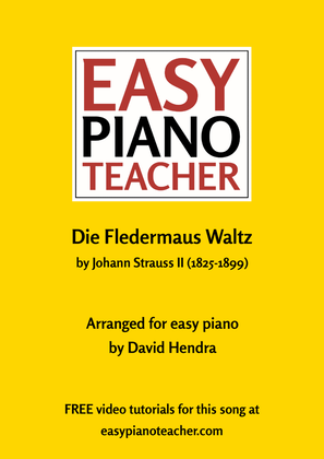 Waltz from Die Fledermaus (EASY PIANO with FREE video tutorials)
