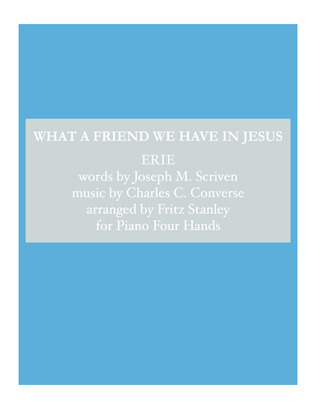 What a Friend We Have in Jesus - Piano 4 Hands