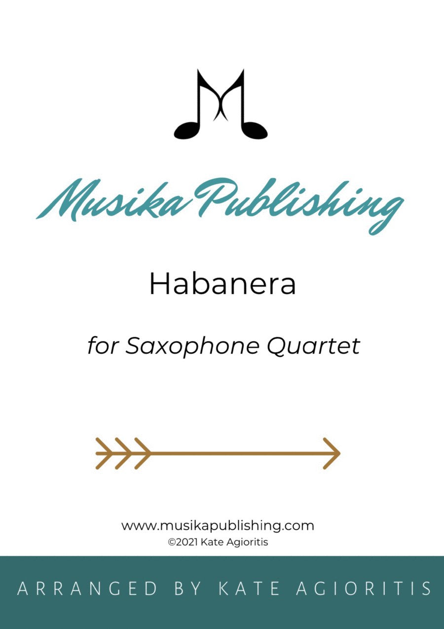 Habanera - Saxophone Quartet Habanera - Saxophone Quartet Saxophone Quartet scores gallery preview page 1