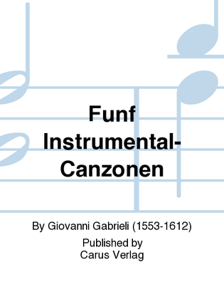Funf Instrumental-Canzonen