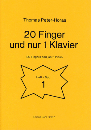 20 Finger und nur 1 Klavier -Heft 1-