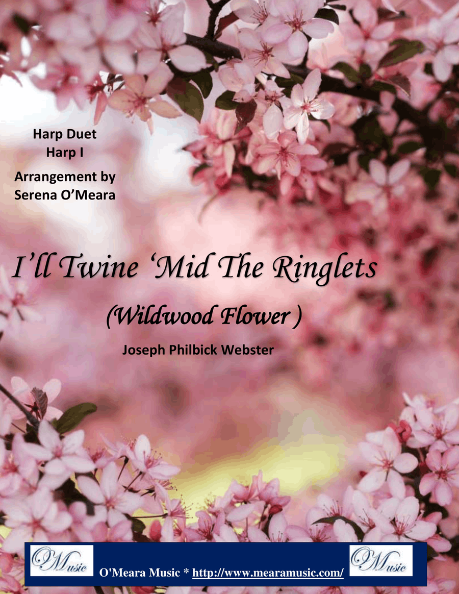 I'll Twine 'Mid the Ringlets, Harp I image number null