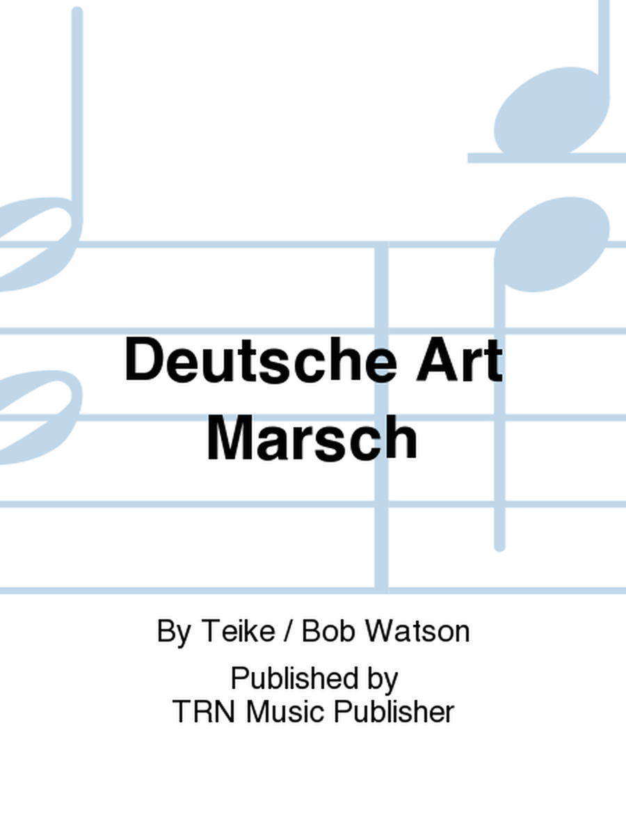 Deutsche Art Marsch image number null