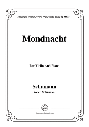 Schumann-Mondnacht,for Violin and Piano