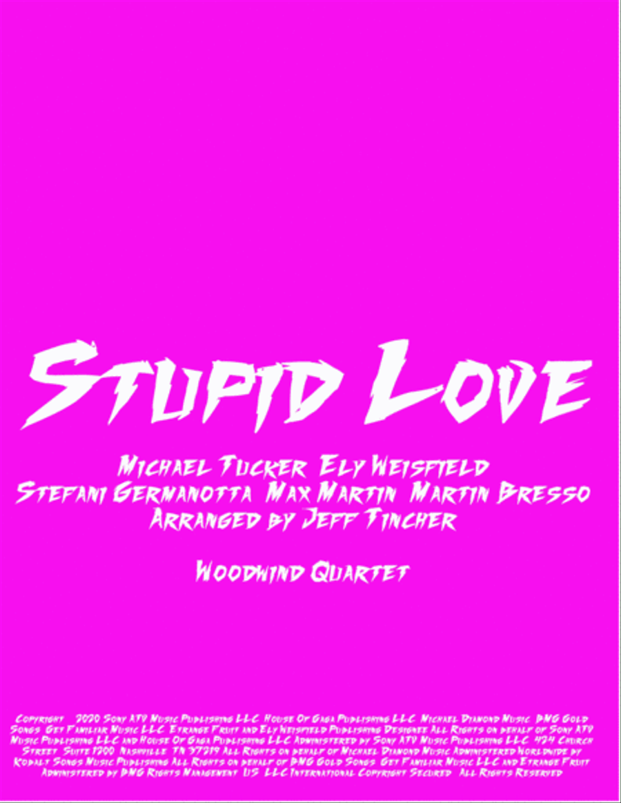 Stupid Love Woodwind Quartet scores gallery preview page 1