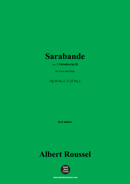 A. Roussel-Sarabande,Op.20 No.2,in b minor