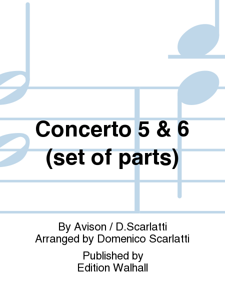 Concerto 5 & 6 (set of parts)