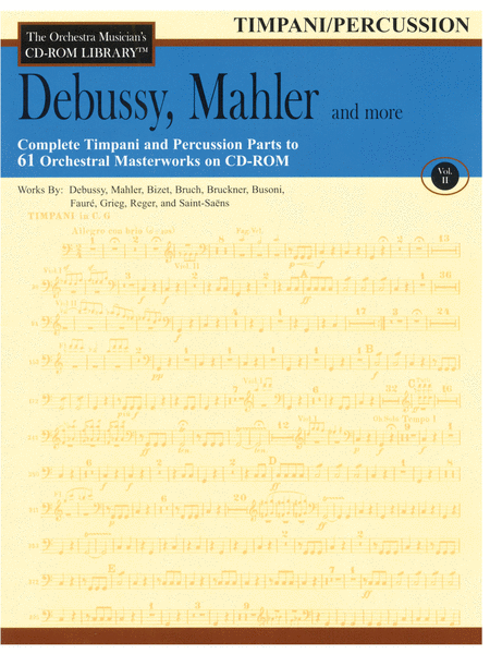 Debussy, Mahler and More - Volume II (Timpani/Percussion)