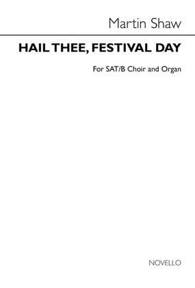 Hail Thee, Festival Day!
