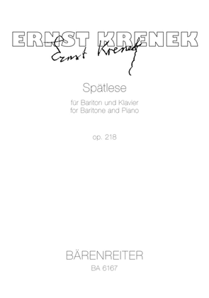 Spatlese, Op. 218