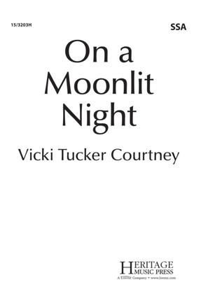 On a Moonlit Night