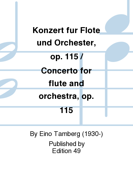 Konzert fur Flote und Orchester, op. 115 / Concerto for flute and orchestra, op. 115