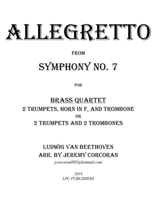 Allegretto from Symphony No. 7 for Brass Quartet