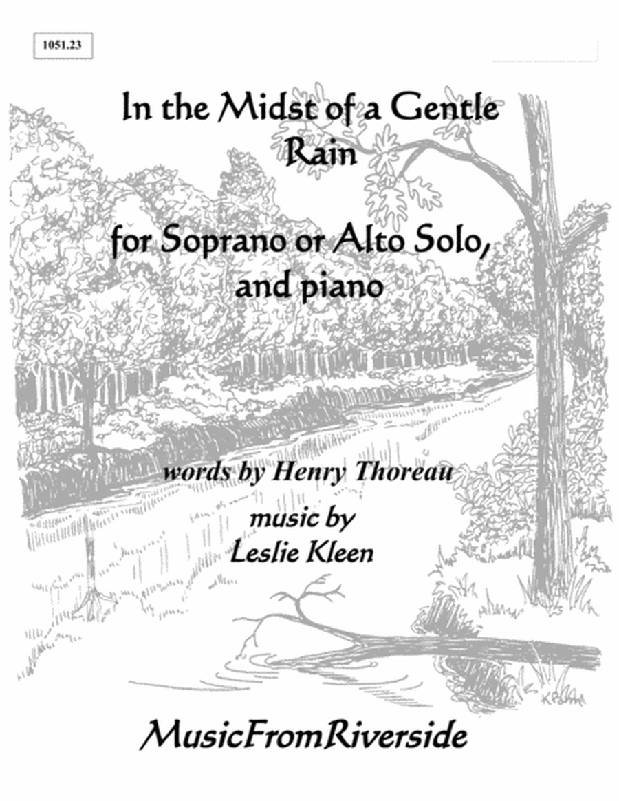 In the Midst of a Gentle Rain for Soprano or Alto Solo and Piano