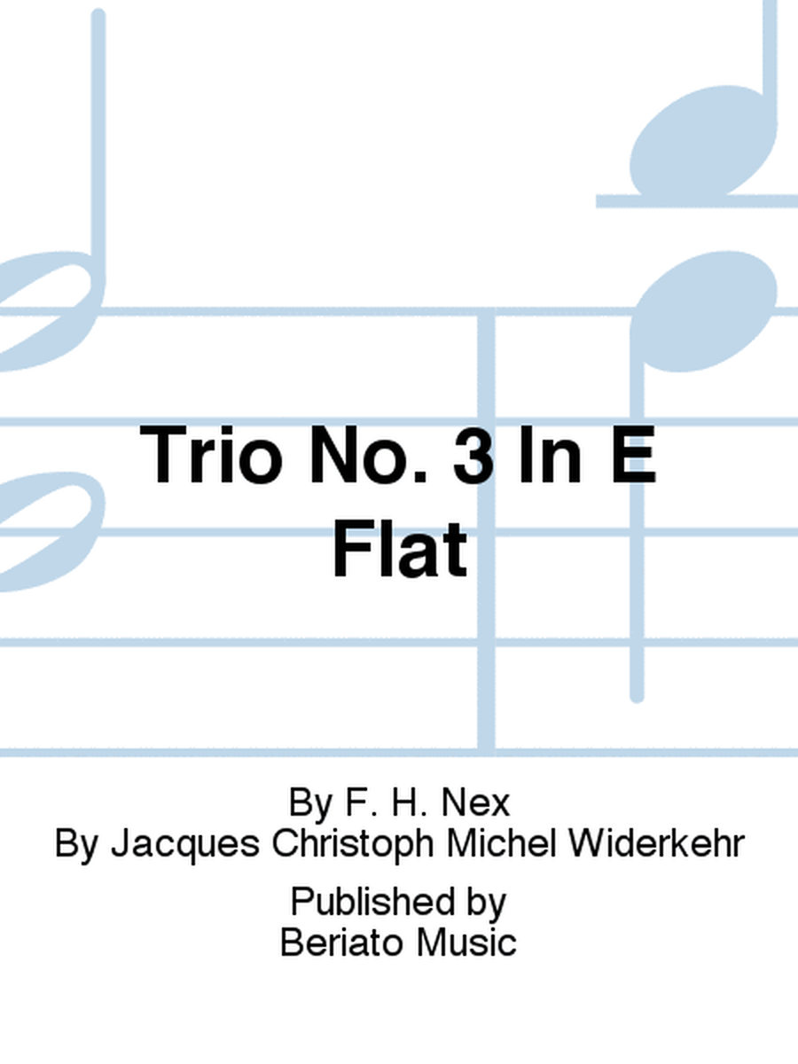 Trio No. 3 In E Flat