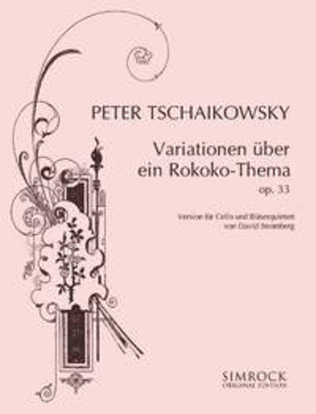 Variationen Über Ein Rokoko-Thema Op. 33