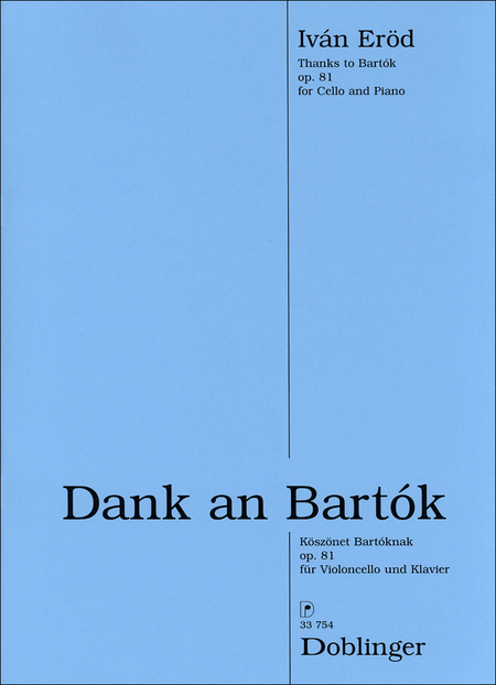 Dank an Bartok fur Violoncello und Klavier op. 81