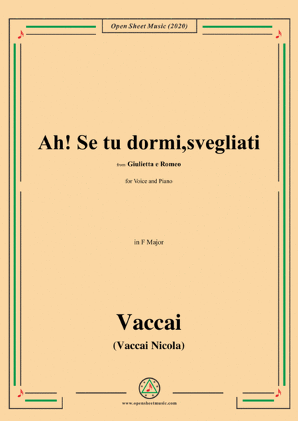 Vaccai-Ah! Se tu dormi,svegliati,in F Major,for Voice and Piano
