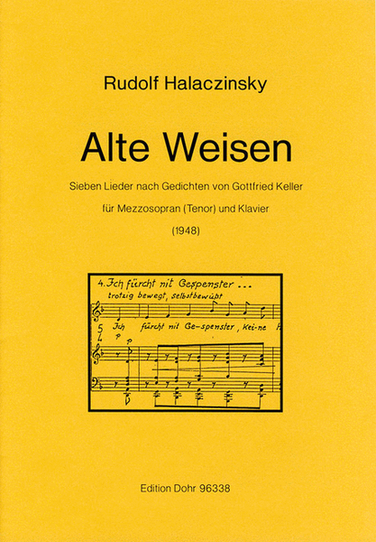 Alte Weisen op. 2 (1948) -Sieben Lieder nach Gedichten von Gottfried Keller für Mezzosopran (Tenor) und Klavier-