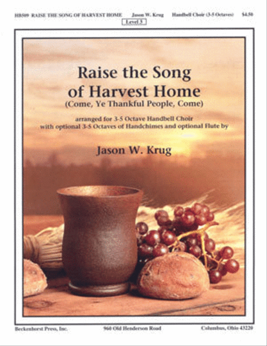 Raise the Song of Harvest Home