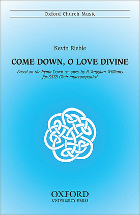 Book cover for Come down, O love divine