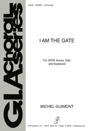 I Am the Gate