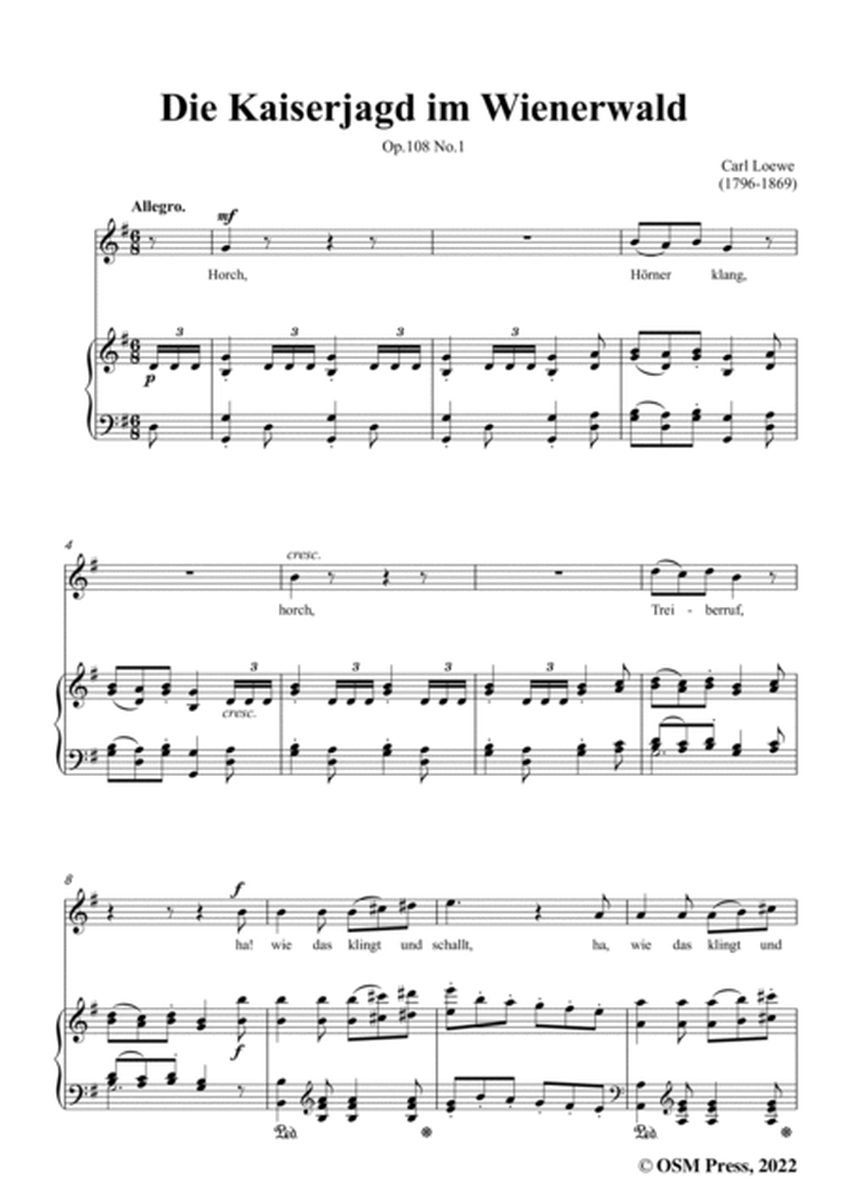 Loewe-Die Kaiserjagd im Wienerwald,in G Major,Op.108 No.1,for Voice and Piano