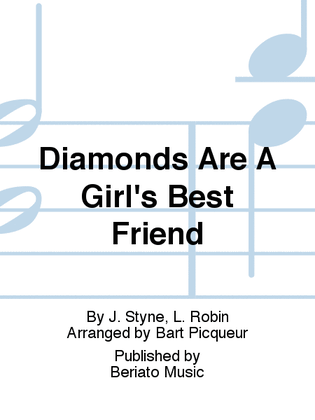 Diamonds Are A Girl's Best Friend