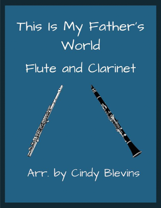 Book cover for This Is My Father's World, Flute and Clarinet