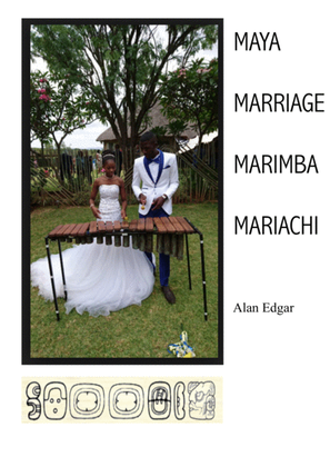 MAYA MARRIAGE MARIMBA MARIACHI--Soprano and marimba