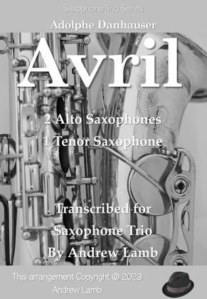 Avril (for Saxophone Trio)