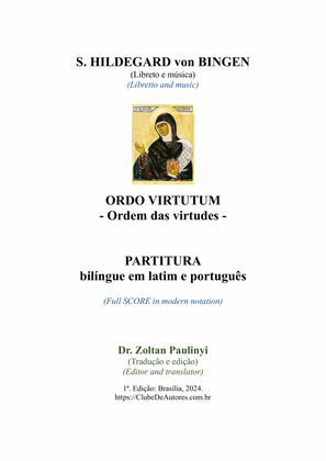 Hildegard Ordo virtutum (opera “Order of the virtues”): full score in modern notation (Ed.Paulinyi)