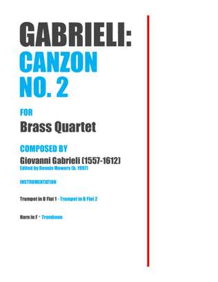 "Canzon No. 2" for Brass Quartet - Giovanni Gabrieli