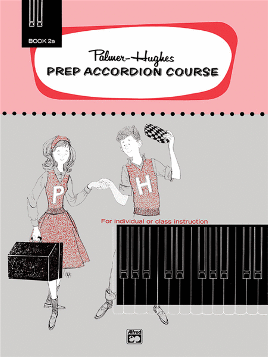 Palmer-Hughes Prep Accordion Course, Book 2A Accordion scores gallery preview page 1