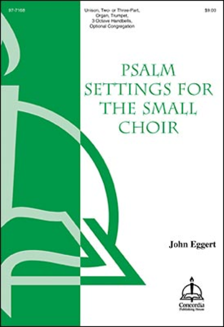 Psalm Settings for the Small Church Choir