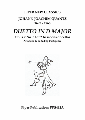 QUANTZ: DUETTO IN D MAJOR OPUS 2 No. 5 for 2 bassoons or cellos