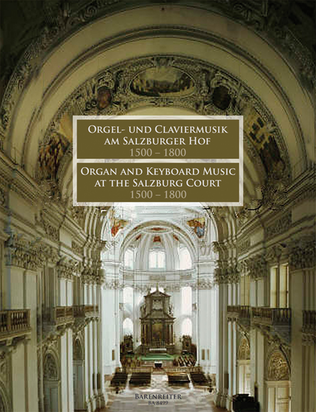 Book cover for Organ and Keyboard Music at the Salzburg Court 1500-1800