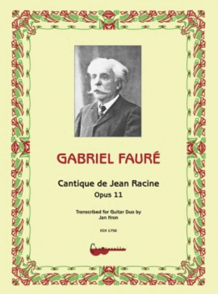 Cantique de Jean Racine Op. 11
