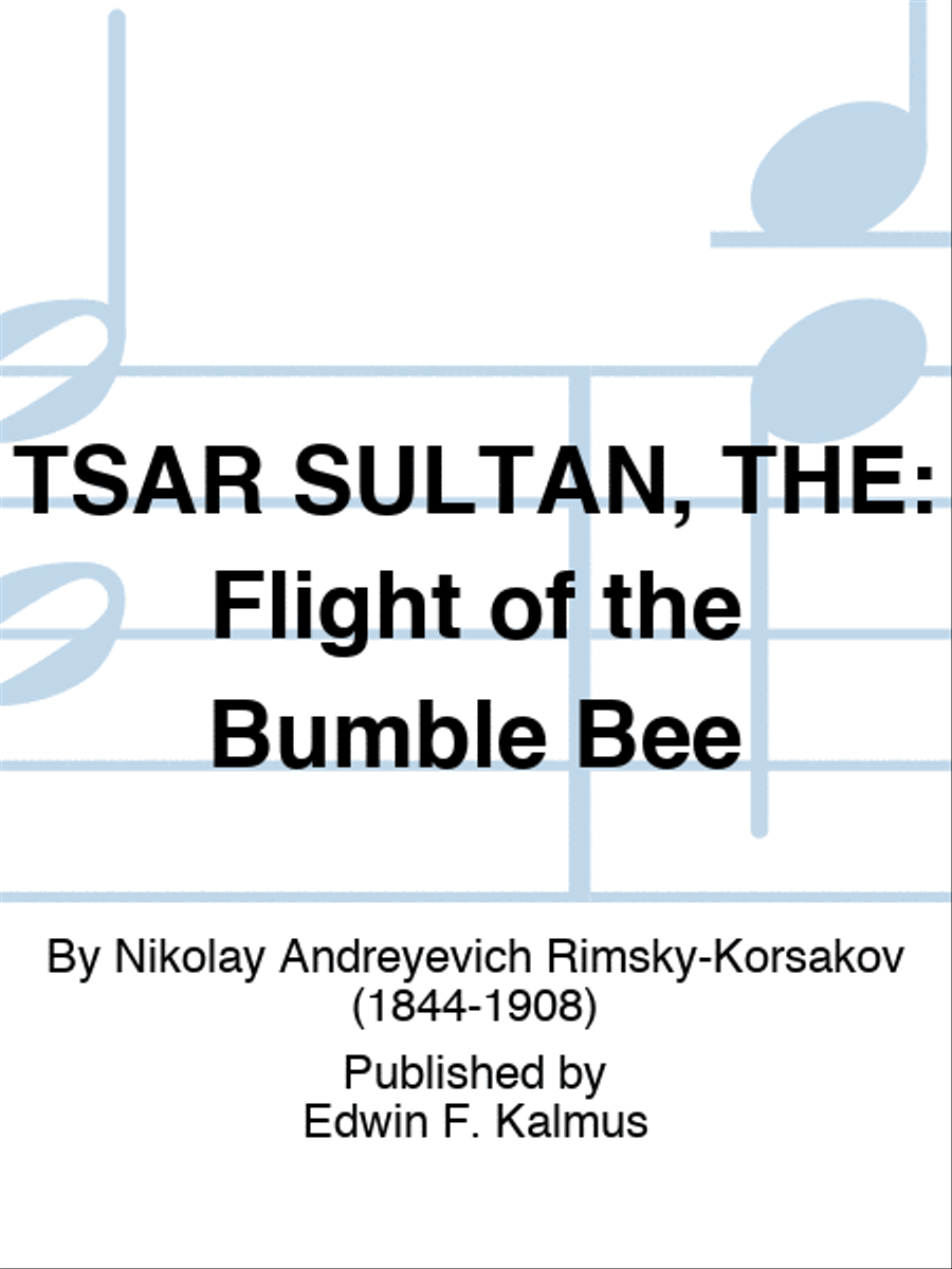 TSAR SULTAN, THE: Flight of the Bumble Bee Score scores gallery preview page 1