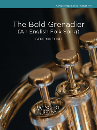 The Bold Grenadier