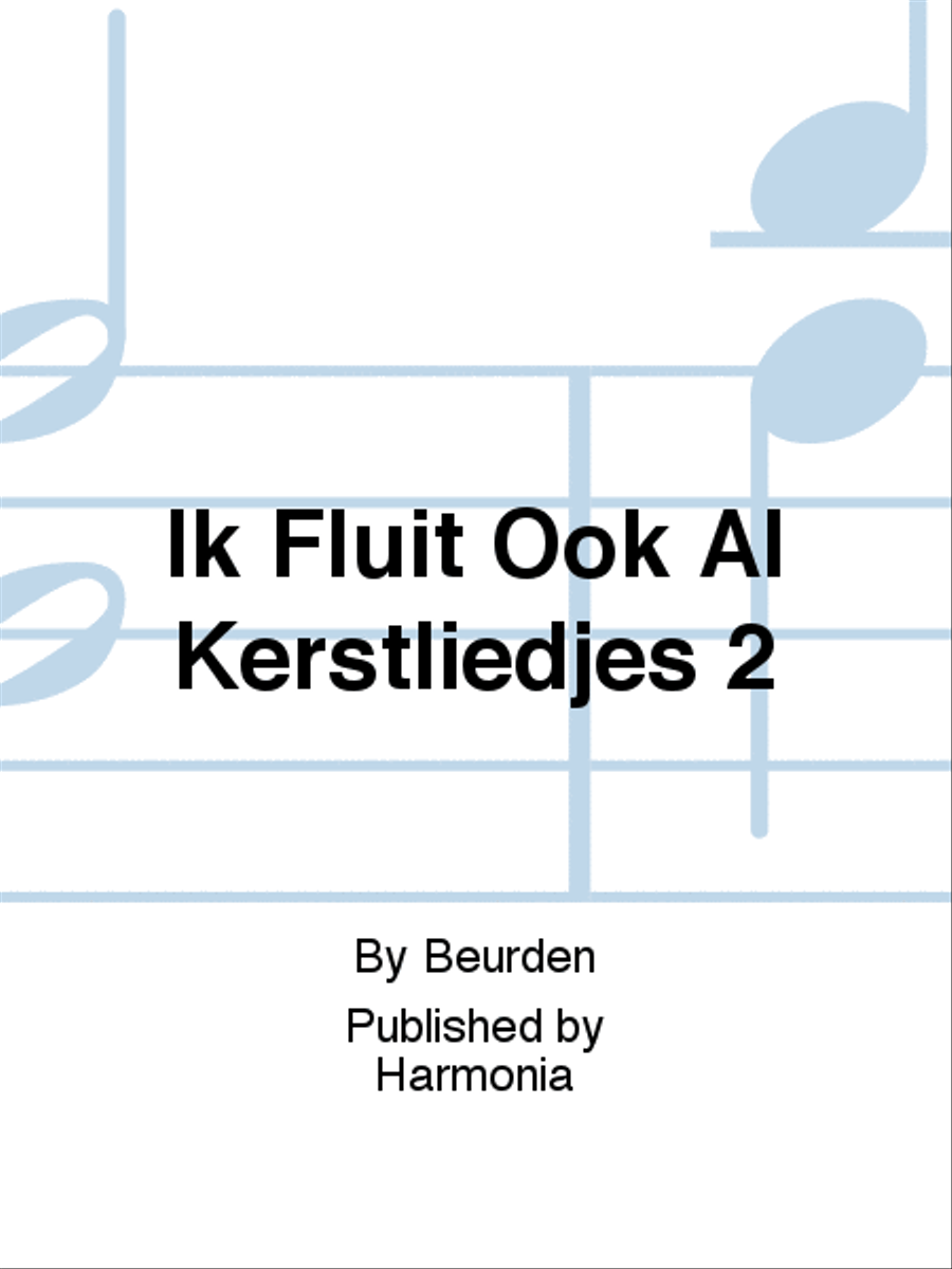 Ik Fluit Ook Al Kerstliedjes 2 Alto Recorder scores gallery preview page 1
